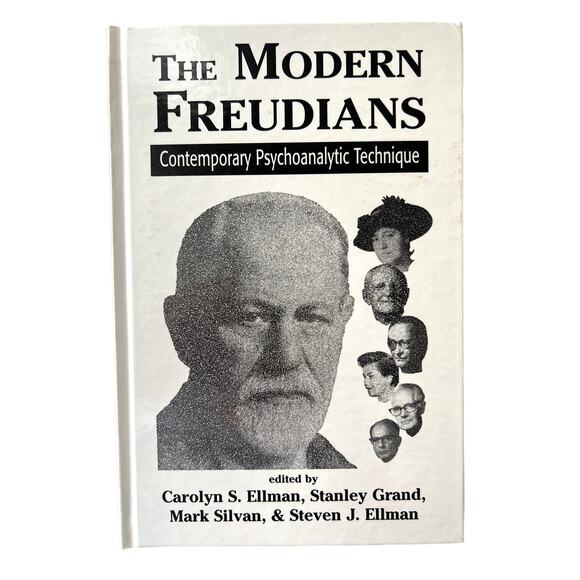 The Modern Freudians Contemporary Psychoanalytic Technique Ellman Grand Silvan - Picture 1 of 5